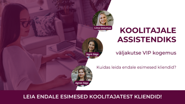Koolitaja assistendiks väljakutse VIP materjalid