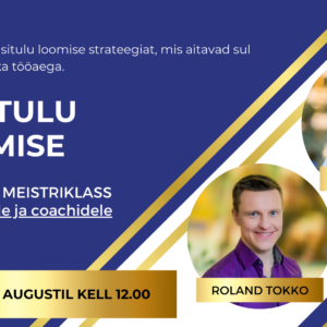 Stabiilse püsitulu loomise 3-osaline meistriklass (erisoodus)