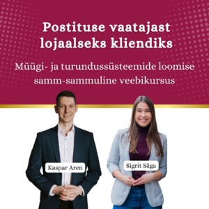 „Postituse vaatajast kliendiks” müügitunneli loomise meistrikursus