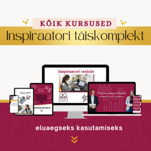 Inspiraatori täiskomplekt – kõik kursused eluaegseks kasutamiseks